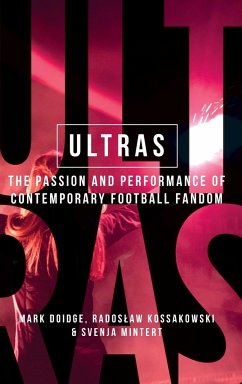 Ultras - Doidge, Mark; Kossakowski, Radoslaw; Mintert, Svenja-Maria