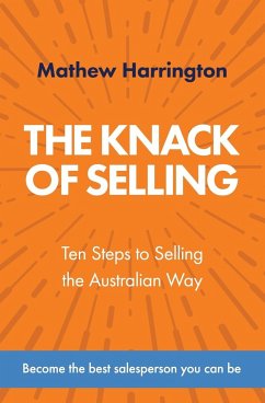 The Knack of Selling - Harrington, Mathew