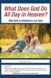 What Does God Do All Day in Heaven? - Bild 1