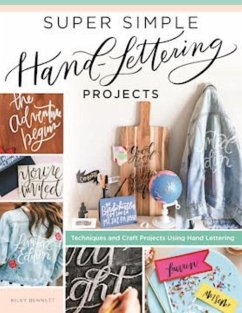 Super Simple Hand-Lettering Projects - Bennett, Kiley