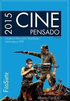 Cine Pensado: Estudios críticos sobre 30 películas estrenadas en 2015 - Martín Sánchez, Jerónimo José; Sánchez de la Nieta, Ana; Abad Cadenas, Cristina
