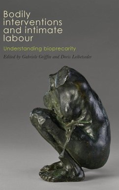 Bodily interventions and intimate labour