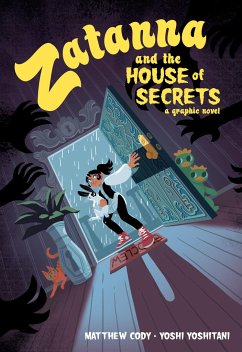 Zatanna and the House of Secrets - Cody, Matthew