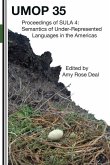 Proceedings of the 4th Conference on the Semantics of Underrepresented Languages in the Americas (SULA 4): University of Massachusetts Occasional Pape