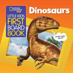 Little Kids First Board Book Dinosaurs - National Geographic Kids; Musgrave, Ruth