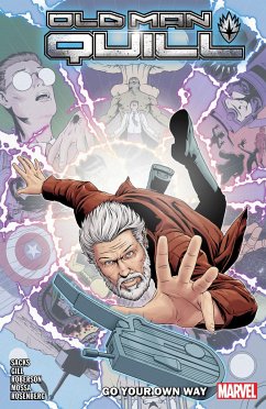 Old Man Quill Vol. 2: Go Your Own Way - Sacks, Ethan
