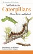 Field Guide to the Caterpillars of... - Bild 1