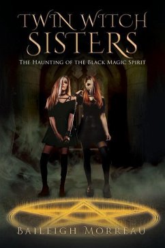 Cover Twin Witch Sisters: The Haunting of the Black Magic Spirit