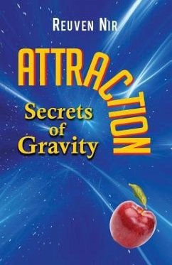 Attraction: Secrets of Gravity - Nir, Reuven