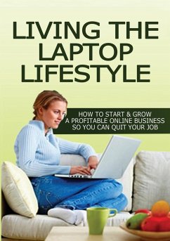 Living The Laptop Lifestyle - Barringham, Ruth