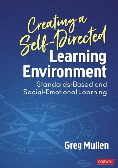 Creating a Self-Directed Learning Environment - Mullen, Greg (Exploring the Core, LLC)