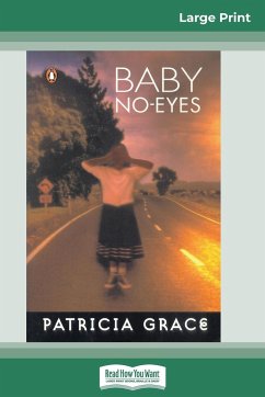 Baby No-eyes (16pt Large Print Edition) - Grace, Patricia