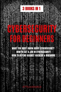 CYBERSECURITY FOR BEGINNERS - Kovacs, Attila