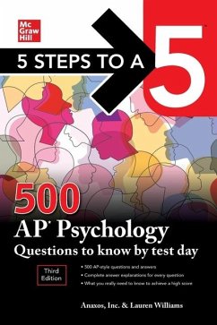 5 Steps to a 5: 500 AP Psychology Questions to Know by Test Day, Third Edition - Inc Anaxos; Williams, Lauren