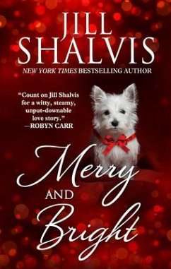 Merry and Bright - Shalvis, Jill