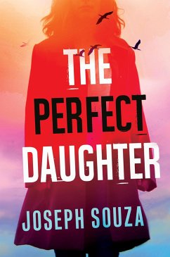 The Perfect Daughter - Souza, Joseph