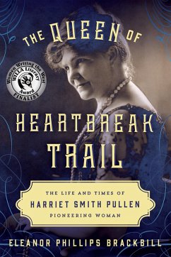 The Queen of Heartbreak Trail - Brackbill, Eleanor Phillips