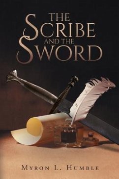 The Scribe and the Sword - Humble, Myron