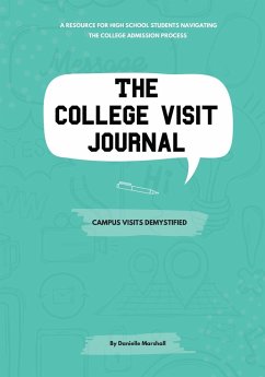 The College Visit Journal - Marshall, Danielle C
