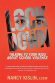 Lockdown: Talking to Your Kids about School Violence