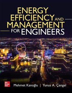 Energy Efficiency and Management for Engineers - Kanoglu, Mehmet; Cengel, Yunus A