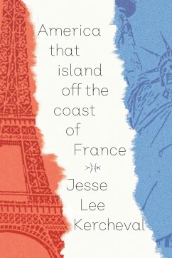 America that island off the coast of France - Kercheval, Jesse Lee