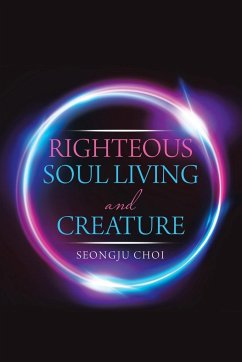Righteous Soul Living and Creature - Choi, Seongju