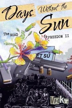 Days Without the Sun: The Road to Freedom II - Vhkt