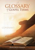 Teachings and Commandments, Book 2 - A Glossary of Gospel Terms