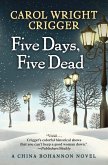 Five Days, Five Dead