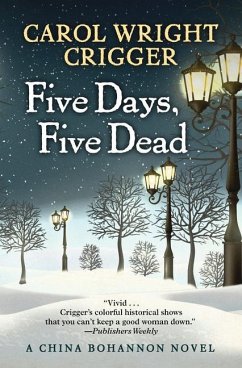 Five Days, Five Dead - Crigger, Carol Wright