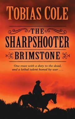 The Sharpshooter Brimstone - Cole, Tobias