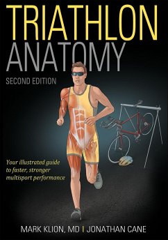 Triathlon Anatomy - Klion, Mark; Cane, Jonathan