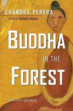 Buddha in the Forest - Perera, Chandra