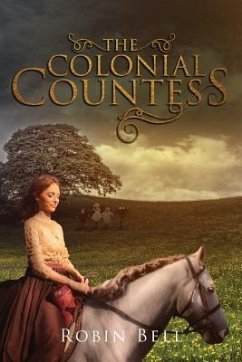 The Colonial Countess - Bell, Robin