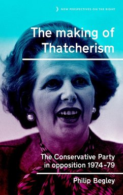 The making of Thatcherism - Begley, Philip