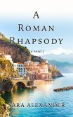 A Roman Rhapsody