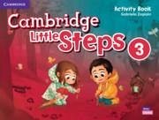 Cambridge Little Steps Level 3 Activity Book - Zapiain, Gabriela