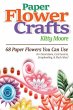 Paper Flower Crafts (2nd Edition) - Bild 1