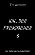 Ich, der Fremdgeher 6 (eBook, ePUB) - Bild 1