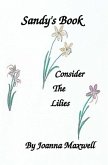 Sandy's Book: Consider the Lilies