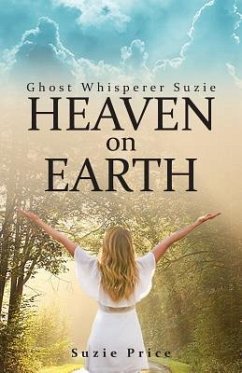 Ghost Whisperer Suzie: Heaven on Earth - Price, Suzie