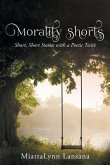 Morality Shorts