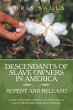 Descendants of Slave Owners in America - Bild 1