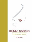 Beauty Has Its Own Rules