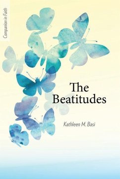 The Beatitudes (Companion in Faith) - Basi, Kathleen M