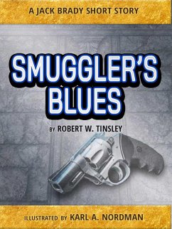 Smuggler's Blues (Jack Brady) (eBook, ePUB) - Tinsley, Robert