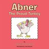 Abner the Proud Turkey - Bild 1