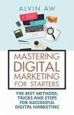 Mastering Digital Marketing for Starters