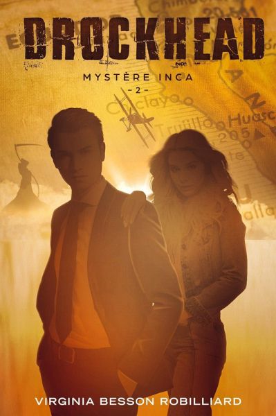 Drockhead épisode 2 - Mystère Inca (eBook, ePUB) Drockhead épisode 2 - Mystère Inca (eBook, ePUB)